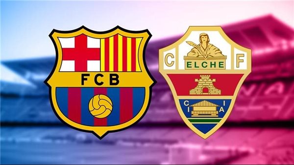 موعد مباراة برشلونة ضد إلتشيه في الدوري الإسباني 2025/2026 والقنوات الناقلة
